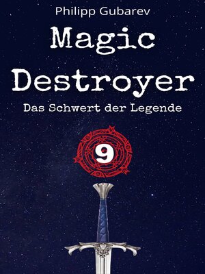 cover image of Magic Destroyer--Das Schwert der Legende